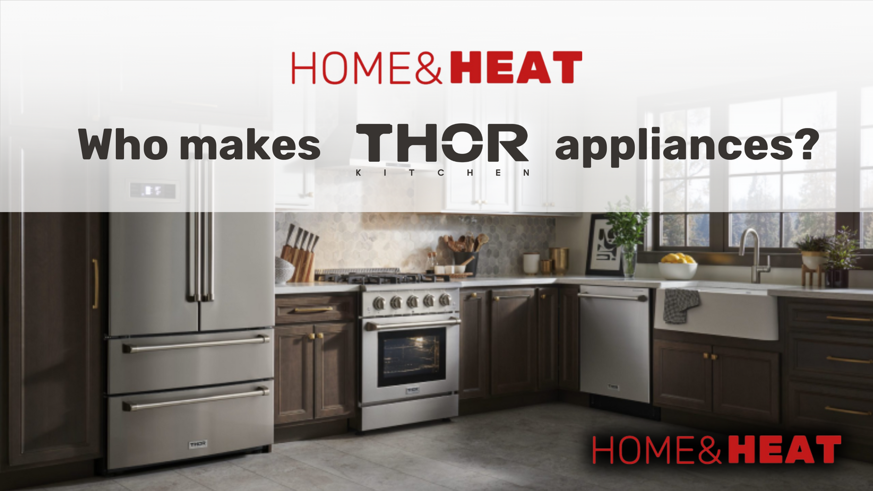Who Makes Thor Appliances?