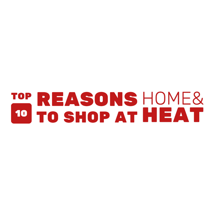 Top 10 Reasons to Shop at Home & Heat